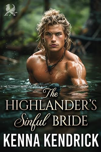 The Highlander's Sinful Bride (Sparks and Tartans: The MacKinnon Clan's Romance #7)