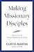 Making Missionary Disciples