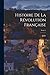 Histoire de la Révolution française; Tome 1 (French Edition)
