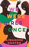 We Were Girls Once