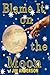 Blame It On The Moon