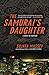 Samurai's Daughter - A Novel Of Suspense