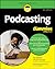 Podcasting For Dummies