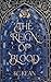 The Reign of Blood (Heir Academy #2)