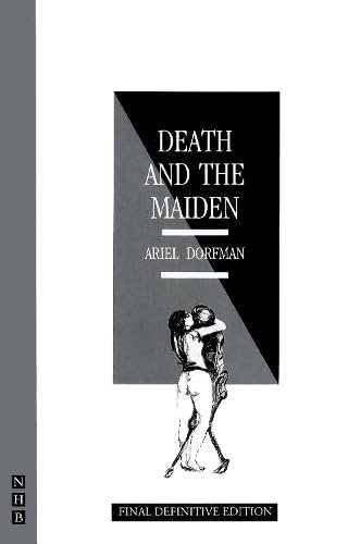 Death and the maiden : a play in three acts