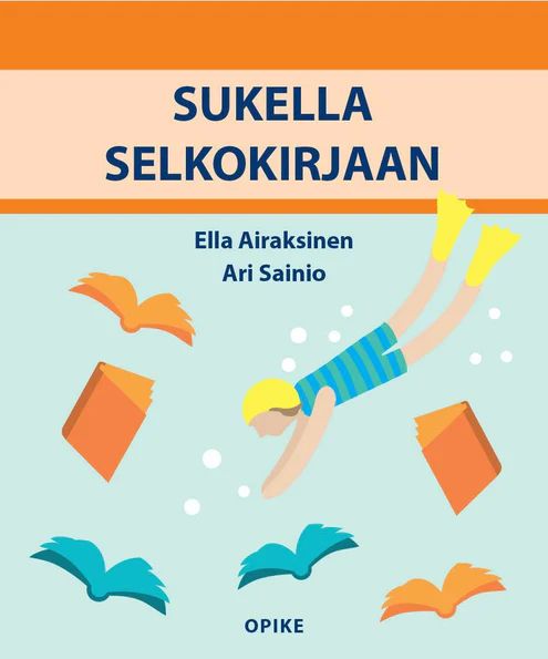 Sukella selkokirjaan (Paperback)