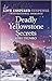 Deadly Yellowstone Secrets (Love Inspired Suspense)