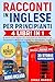 Racconti in Inglese per Pri...