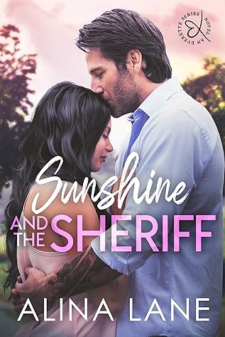 Sunshine and the Sheriff (Everette #2)