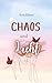 Chaos und Licht