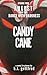 CANDY CANE: August and the ...