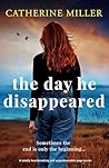 The Day He Disappeared