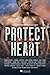 Protect My Heart: A Protect...