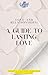 Love and Relationships: A G...