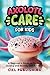 Axolotl Care for Kids: A Be...