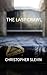 The Last Crawl by Christopher Slevin