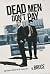Dead Men Don't Pay by Ben Bruce Dead Men Don't Pay by Ben Bruce