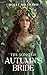 The Song of Autumn's Bride: The Court of Shadows Series