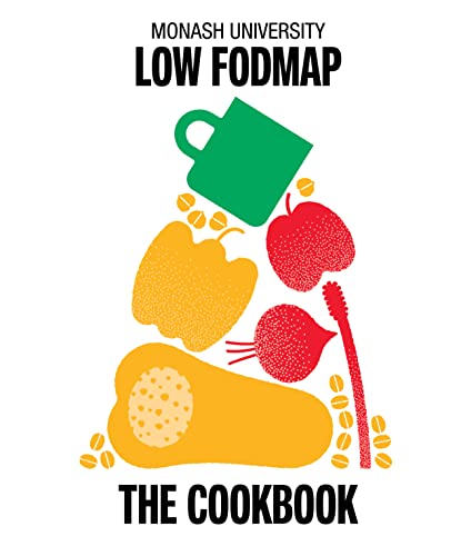 Monash University Low FODMAP: The Cookbook (Kindle Edition)