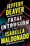 Fatal Intrusion by Jeffery Deaver