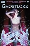 Ghostlore #7 by Cullen Bunn