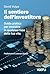Il sentiero dell’investitore: Guida pratica per investire in qualsiasi fase della tua vita (Italian Edition)