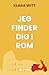 Jeg finder dig i Rom