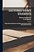 Lectures to my Students: Being Addresses Delivered to the Students of the Pastors' College, Metropolitan Tabernacle