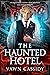 The Haunted Hotel (Crawshan...