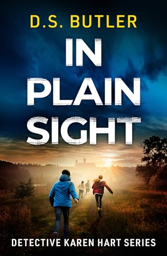 In Plain Sight (Detective Karen Hart, #10)