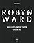 Robyn Ward: Walking in the ...