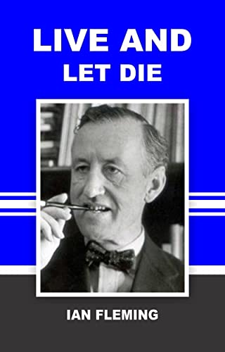 LIVE AND LET DIE