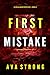 First Mistake (A Layla Cain...