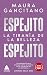 Espejito, espejito: La tiranía de la belleza