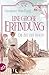 Die Zeit der Frauen – Eine große Erfindung: Roman (Die Alltagswunder-Saga 1) (German Edition)