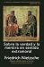 Sobre la verdad y la mentira en sentido extramoral (Spanish Edition)