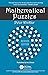 Mathematical Puzzles: Revised Edition (AK Peters/CRC Recreational Mathematics Series)