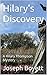 Hilary's Discovery: A Hilar...