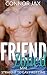 Friend Zoned: MM Straight t...