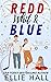 Redd, Whit & Blue (Nebraska...