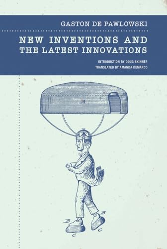 New Inventions and the Latest Innovations (Paperback)