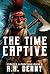 The Time Captive (Pirates and Puritans #4)