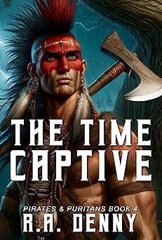 The Time Captive (Pirates and Puritans #4)