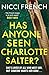 Has anyone seen charlotte salter?