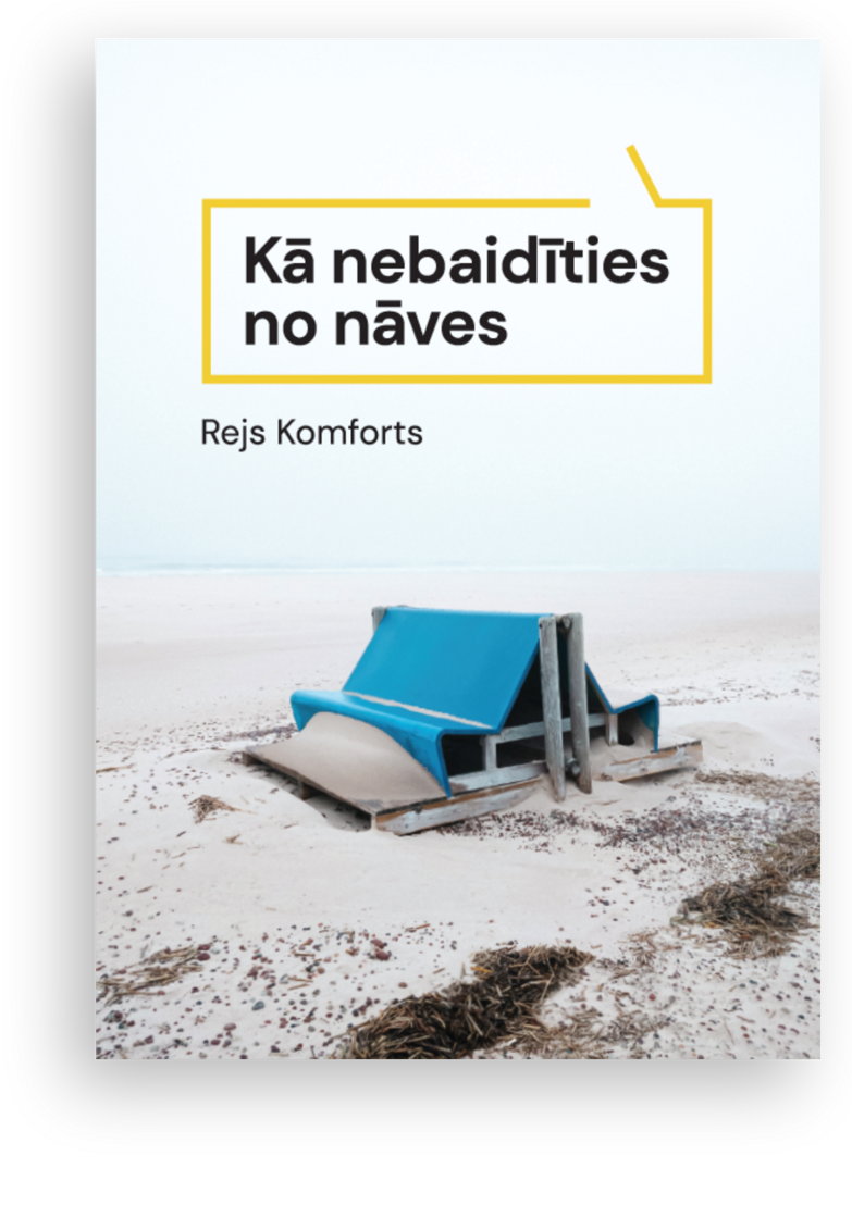 Kā nebaidīties no nāves