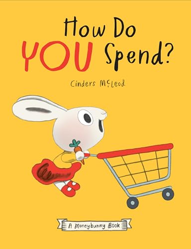 How Do You Spend? A Moneybunny Book (Hardcover)