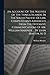 An Account Of The Natives Of The Tonga Islands, In The South Pacific Ocean. Compiled And Arranged From The Extensive Communications Of Mr. William Mariner, ... By John Martin, M. D