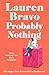 Probably Nothing: An irresistibly warm, witty and hilarious novel.