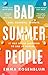 Penguin Books Bad Summer People.
