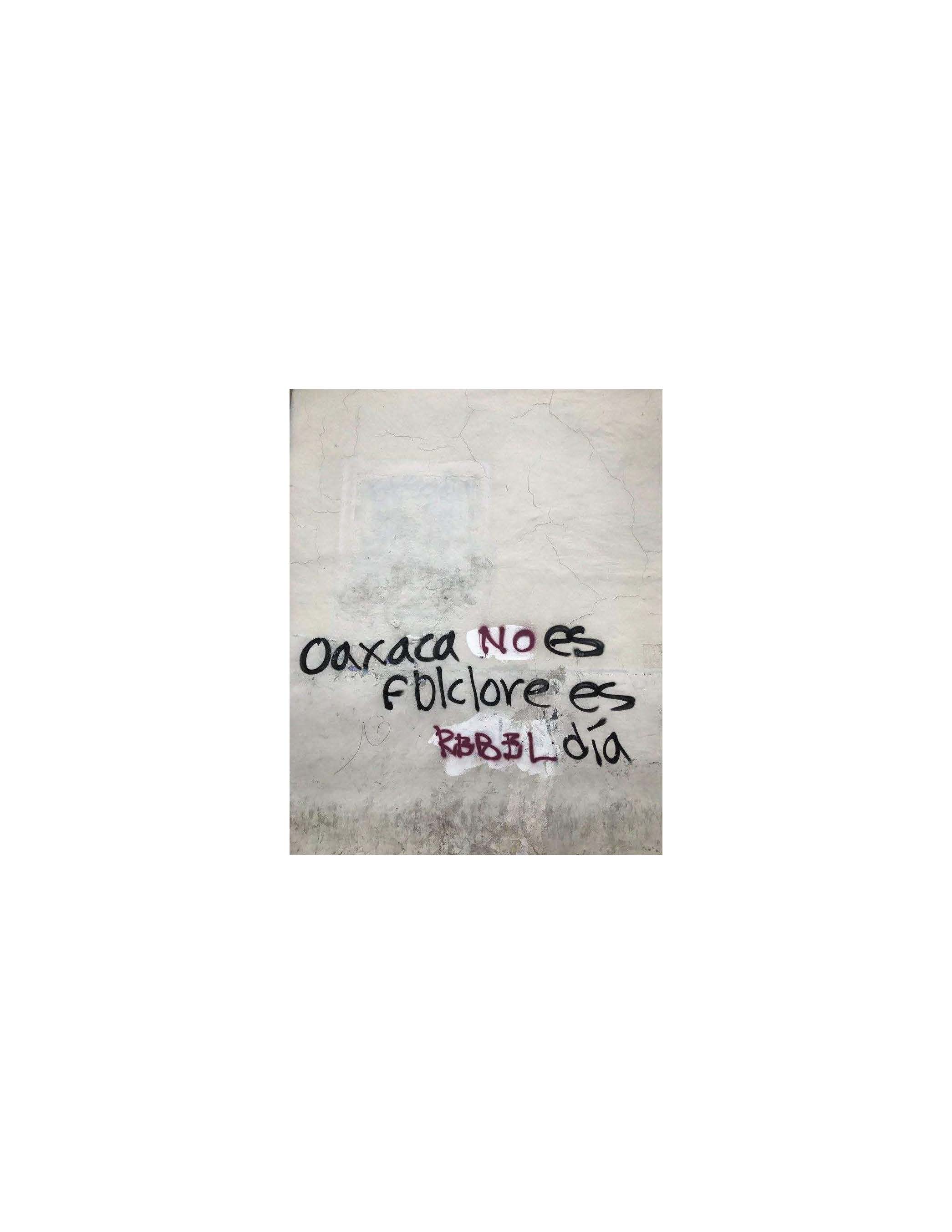 Desprecio, despojo, gentrificación y turismo en Oaxaca
